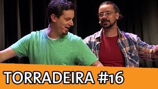 IMPROVÁVEL  TORRADEIRA 16 [upl. by Assirralc]