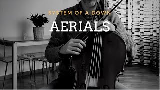 System of a down  Aerials for cello and piano COVER [upl. by Sanders]