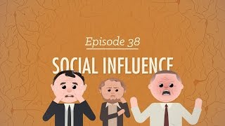 Social Influence Crash Course Psychology 38 [upl. by Urina75]