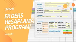 EK DERS HESAPLAMA PROGRAMI EXCEL VBA  2024 GÜNCEL [upl. by Alika]