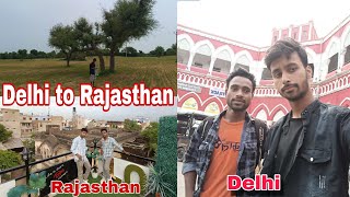 Delhi to Rajasthan new journey 😍 I am excited from journey to the Delhi 🥰 delhi rajasthan [upl. by Robinson]