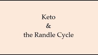 Keto and Randle Cycle [upl. by Phelips926]