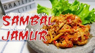 SAMBAL JAMUR PEDAS MANTAP  How to Make Mushrooms Sambal [upl. by Oreste]