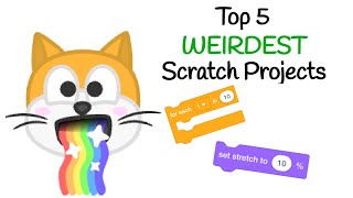 Top 5 Weirdest SCRATCH Projects 😺 🎮 [upl. by Horsey]