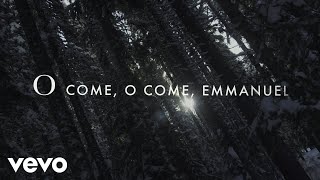 Chris Tomlin  O Come O Come Emmanuel Lyric Video [upl. by Giffie]