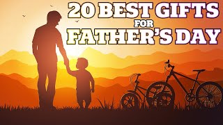 20 Fathers Day Gifts for 2024  Gift Ideas for Any Budget [upl. by Mcdonald876]