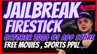 JAILBREAK FIRESTICK OCTOBER 2024  THE 1 STORE CODE JUST UPDATED [upl. by Blondy]