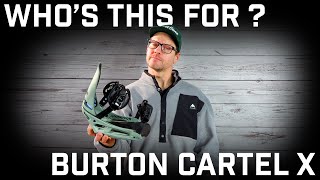 Whos This For Burton Cartel X Snowboard Bindings [upl. by Gaivn]