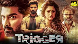 Trigger Full Movie In Tamil 2022  Atharvaa  Tanya Ravichandra  Sam Anton  Nisha  Facts amp Review [upl. by Tanner]