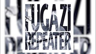 Fugazi  Repeater FULL ALBUM 1990 [upl. by Conners]