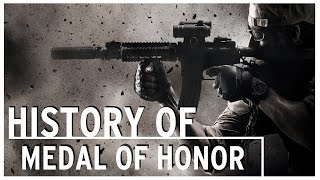 History of  Medal of Honor 1999  2012 [upl. by Aciras361]