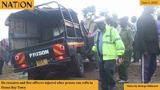 Six inmates five officers injured after prison van rolls in Homa Bay Town [upl. by Vandervelde]