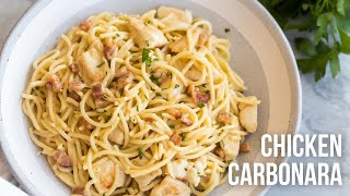 Chicken Carbonara easy creamy chicken pasta recipe  The Recipe Rebel [upl. by Einalam]