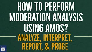 48 SPSS AMOS  Step by Step Moderation Analysis using AMOS UPD [upl. by Milon]