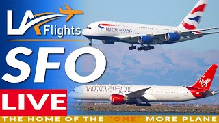 🔴LIVE SFO AIRPORT LIVE  San Francisco International Airport  SFO Plane Spotting [upl. by Akcinahs]