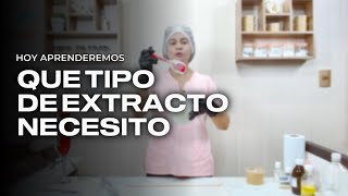 Que tipo de Extracto Natural necesitamos para elaborar Cosmética [upl. by Lagas]