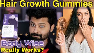 Bodywise Hair Growth gummies Review  Genuine Review  Shadhik Azeez  Tamil  English subs [upl. by Yousuf]