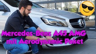 MercedesBenz A45 AMG 4Matic mit Aerodynamic Paket  Sound  Performance Sitze  Klappenabgasanlage [upl. by Ecirtnahs533]