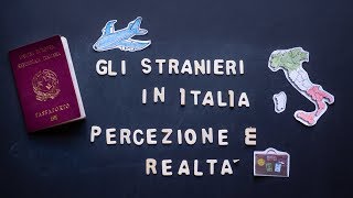 IMMIGRAZIONE IN ITALIA TRA PERCEZIONE E REALTÀ [upl. by Airahcaz]