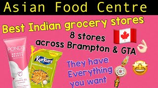 Best Indian grocery store in Brampton Etobicoke Toronto Canada  Asian Food Centre shopping [upl. by Nowd]