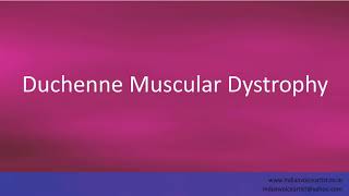 Pronunciation of the words quotDuchenne Muscular Dystrophyquot [upl. by Cyndy]