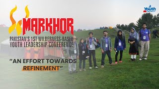 Markhor13 Pakistans 1st WIlderness Based Youth Leadership Conference [upl. by Gudrun171]