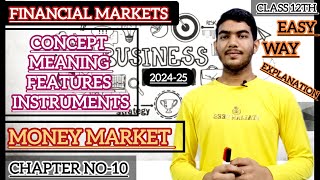 class 12th  Business studies  chapter no10  financial market  TopicMoney Market [upl. by Aerdnahs]