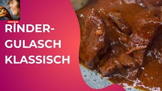 Klassisches Rindergulasch Rezept 😋 Ganz einfach und super lecker 👍 [upl. by Ainesey]