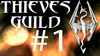 Skyrim Thieves Guild 1  A Chance Arrangement [upl. by Htrag]