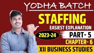 Selection process  Easiest Explanation Staffing Ch 6 part 5  Class 12 Business studies 2023 24 [upl. by Sid]