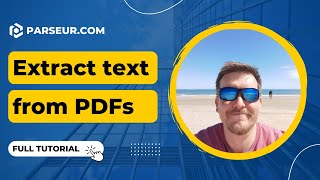 How to extract text from PDFs in just a few clicks with Parseur [upl. by Larred392]