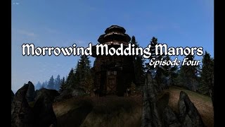 Morrowind Modding Manors  Episode 4 [upl. by Anders]