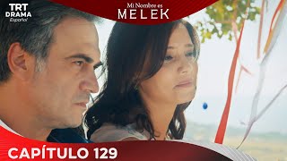 Benim Adım Melek Mi nombre es Melek  Capítulo 129 [upl. by Jacobson]