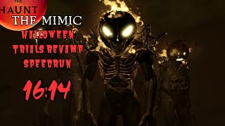 THE MIMIC HALLOWEEN TRIALS REVAMP SPEEDRUN 1614 [upl. by Htebiram]