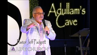 Adullams Cave  Jeff Padgett [upl. by Giardap]