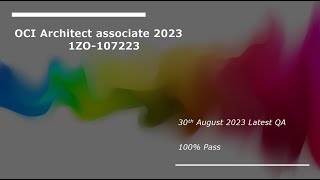 OCI Architect associate 2023 1ZO107223 30th August Latest QA Part2 [upl. by Eidnim]