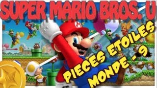 Mario Bros Wii U Pièces étoiles du Monde 9 [upl. by Fionna]