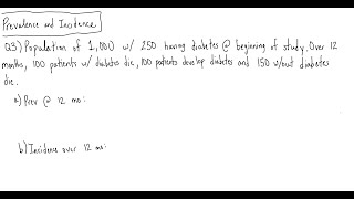 Prevalence and Incidence Question 3 [upl. by Kenta908]