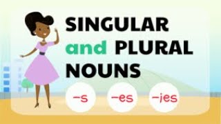 Singular and Plural Nouns  s es and ies endings [upl. by Edythe]