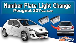 Peugeot 207 Number Plate Bulb Change  Sanu Motors peugeot207 [upl. by Catherin]