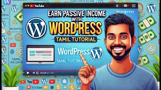 Earn Passive Income with WordPress in Tamil  wordpresstamil [upl. by Gupta]