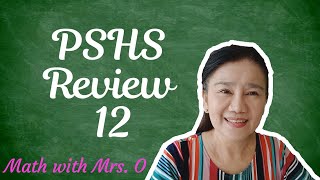 PHILIPPINE SCIENCE HIGH SCHOOL REVIEW 12 [upl. by Yboc]