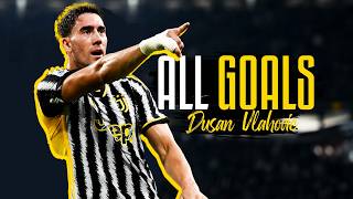 DUSAN VLAHOVIC ALL GOALS IN 2023 WITH JUVENTUS [upl. by Dorcy]