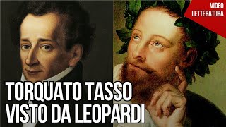 Torquato Tasso visto da Leopardi [upl. by Nioe]