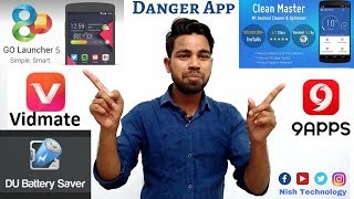 Uninstall 5 Apps Five Dangerous App in Android  VidmateClean Master9AppLauncherBattery Saver [upl. by Ynittirb]