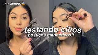 TESTANDO CÍLIOS MAGNÉTICOS PELA PRIMEIRA VEZ 😱✨ será que funciona [upl. by Ykroc785]