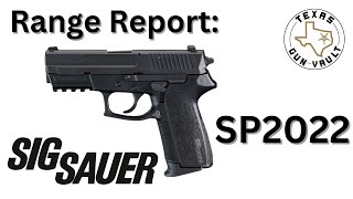 Range Report Sig Sauer SP2022 The last pistol of the Sig Pro series [upl. by Jordan]