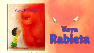 Vaya Rabieta  Cómo gestionar las rabietas  Libro infantil [upl. by Demp]