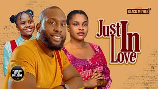 JUST IN LOVE RAY EMODI SARIAN MARTIN UCHECHI TREASURE OKONKWO Latest Nigerian Movie 2024 [upl. by Cirad218]