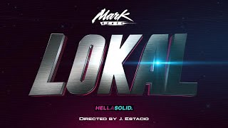 Mark Beats  LOKAL AllStar Official Music Video [upl. by Orgell]